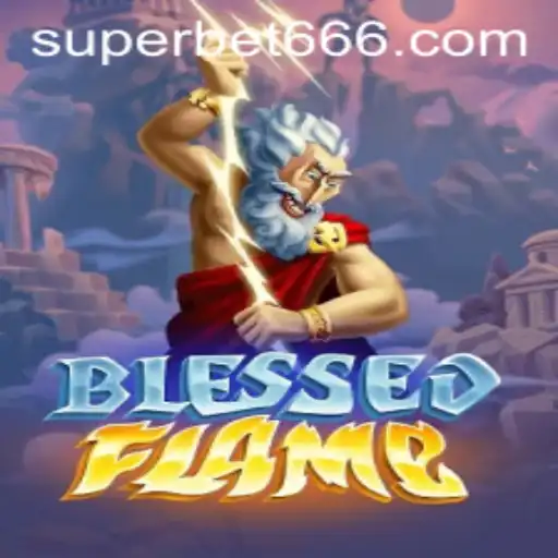 Descubra o Mundo de BlessedFlame e SuperBet: Um Mergulho nas Regras e Estratégias