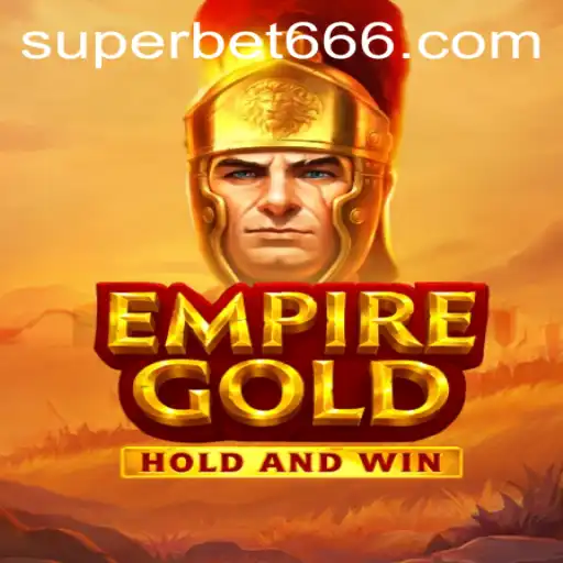 EmpireGold: Descubra o Fascinante Jogo de Apostas com SuperBet