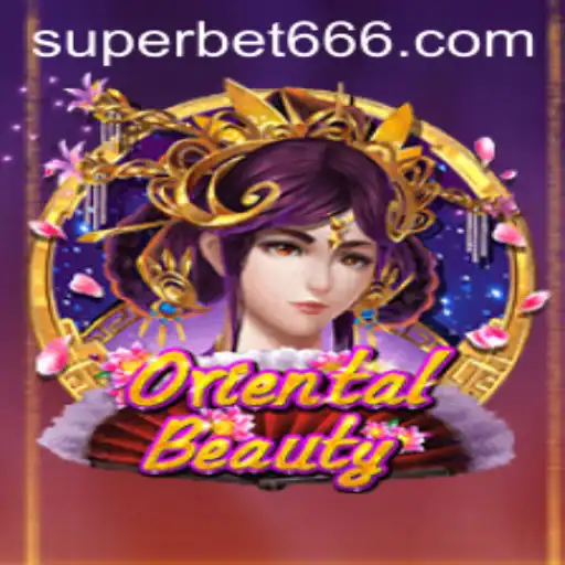 Descubra o Fascinante Mundo de OrientalBeauty com SuperBet