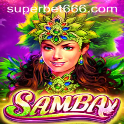 Descubra o Fascinante Mundo do Jogo Samba com SuperBet
